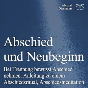 Abschied-Und-Neubeginn-Kostenloses-Hoerbuch