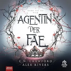 Agentin-Der-Fae-Kostenloses-Hoerbuch