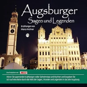 Augsburger-Sagen-Und-Legenden-Kostenloses-Hoerbuch