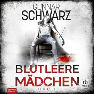 Blutleere-Maedchen-Kostenloses-Hoerbuch