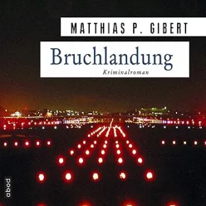 Bruchlandung-Lenz-Zwoelfter-Fall-Kostenloses-Hoerbuch