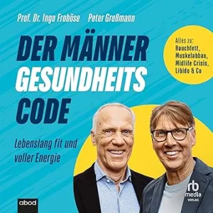 Der-Maenner-Gesundheitscode-Kostenloses-Hoerbuch