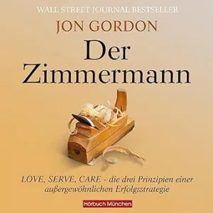Der-Zimmermann-Love-Serve-Care-Kostenloses-Hoerbuch