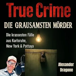 Die-Grausamsten-Moerder-Kostenloses-Hoerbuch