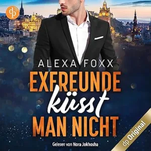 Exfreunde-Kuemmert-Man-Nicht-Kostenloses-Hoerbuch