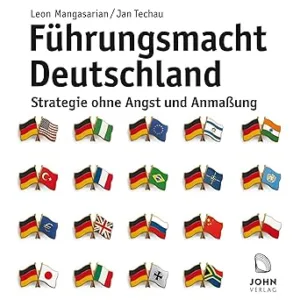 Fuehrungsmacht-Deutschland-Strategie-Ohne-Angst-Und-Anmassung-Kostenloses-Hoerbuch