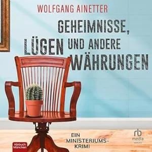 Geheimnisse-Luegen-Und-Andere-Waehrungen-Kostenloses-Hoerbuch