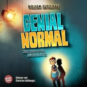 Genial-Normal-Mein-Leben-Unter-Supertalenten-Kostenloses-Hoerbuch