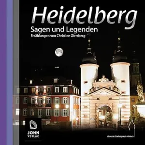 Heidelberg-Sagen-Und-Legenden-Kostenloses-Hoerbuch