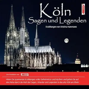 Koelner-Sagen-Und-Legenden-Kostenloses-Hoerbuch