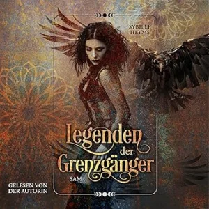 Legenden-Der-Grenzgaenger-Sam-Kostenloses-Hoerbuch