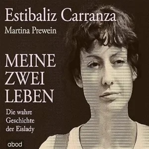 Meine-Zwei-Leben-Die-Wahre-Geschichte-Der-Eislady-Kostenloses-Hoerbuch