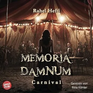 Memoria-Damnum-Carnival-Kostenloses-Hoerbuch