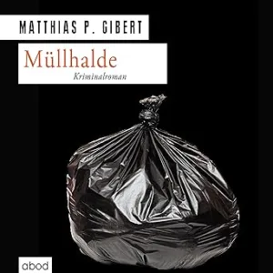Muellhalde-Kostenloses-Hoerbuch