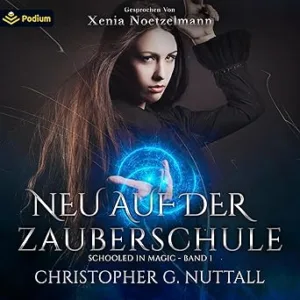 Neu-Auf-Der-Zauberschule-Kostenloses-Hoerbuch