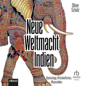 Neue-Weltmacht-Indien-Kostenloses-Hoerbuch