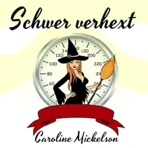 Schwer-Verhext-Kostenloses-Hoerbuch