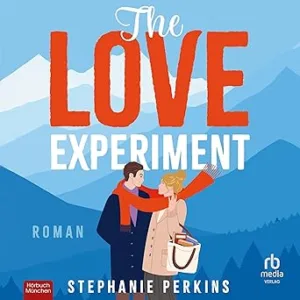 The-Love-Experiment-Kostenloses-Hoerbuch