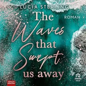 The-Waves-That-Swept-Us-Away-Kostenloses-Hoerbuch
