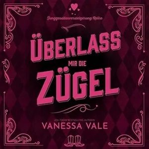 Ueberlass-Mir-Die-Zuegel-Kostenloses-Hoerbuch