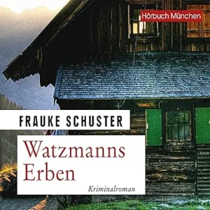 Watzmanns-Erben-Kostenloses-Hoerbuch